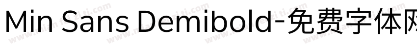Min Sans Demibold字体转换